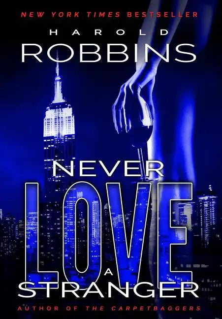 Never Love A Stranger - Hardcover