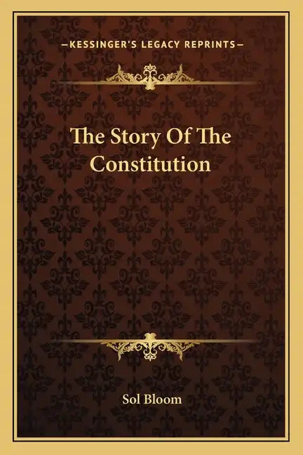 The Story Of The Constitution - Paperback