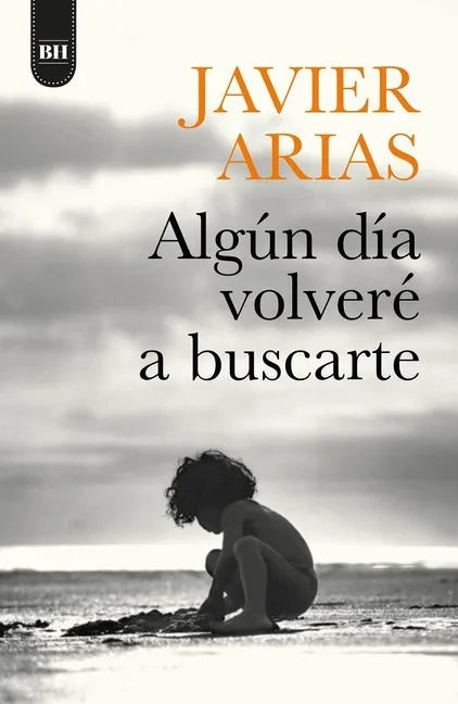 Algun Dia Volvere a Buscarte - Paperback