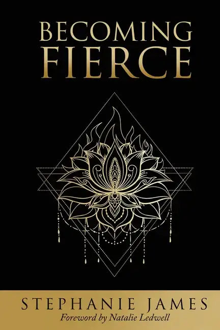 Becoming Fierce - Paperback