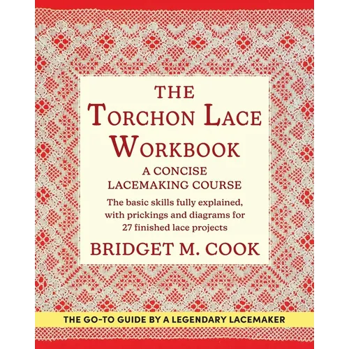The Torchon Lace Workbook - Paperback