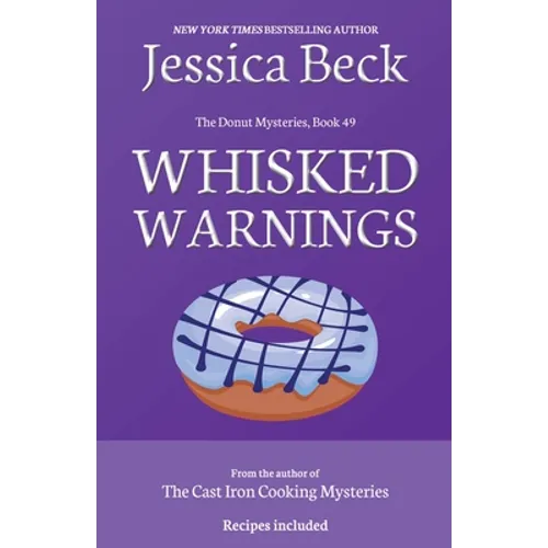Whisked Warnings - Paperback