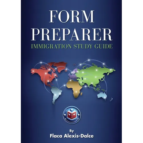 Form Preparer Immigration Study Guide - Paperback