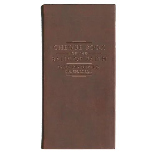 Chequebook of the Bank of Faith - Burgundy: Daily Readings by C. H. Spurgeon - Imitation Leather