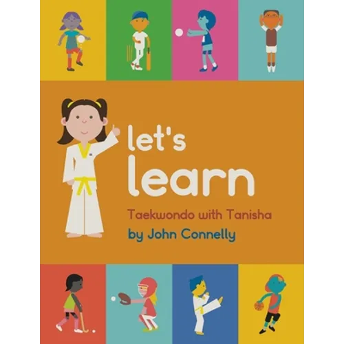 Let's Learn Taekwondo with Tanisha - Paperback