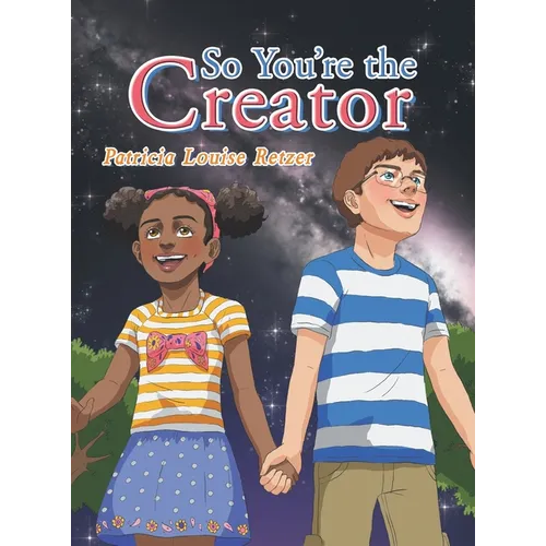So You'Re the Creator - Hardcover
