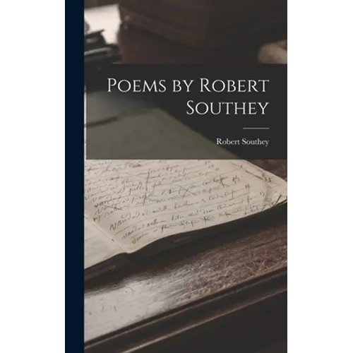 Poems by Robert Southey - Hardcover