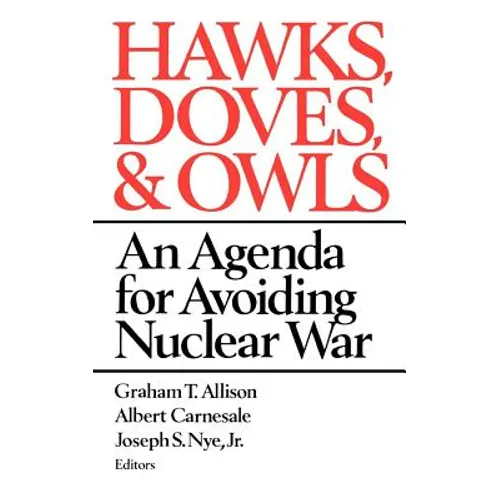 Hawks, Doves, & Owls - Paperback