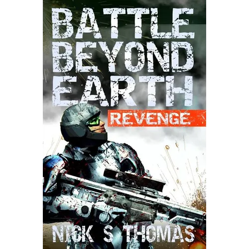 Battle Beyond Earth: Revenge - Paperback