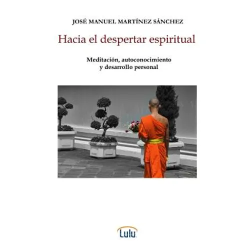 Hacia el despertar espiritual - Paperback