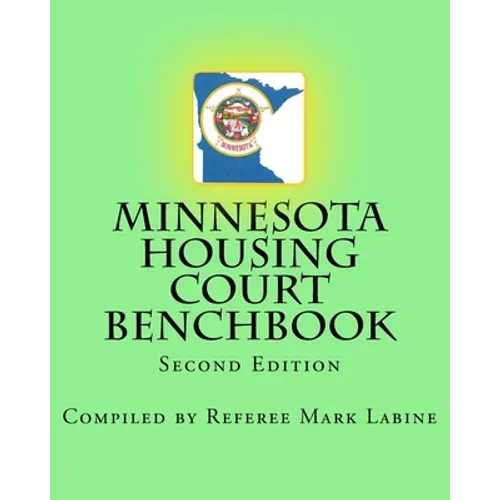 Minnesota Housing Court Benchbook - Paperback