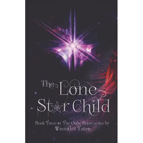 The Lone Star Child - Paperback