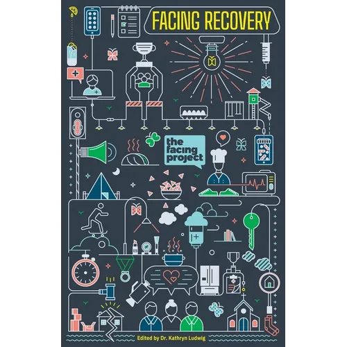 Facing Recovery - Paperback