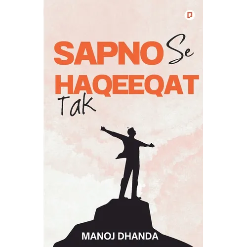 Sapno Se Haqeeqat Tak - Paperback