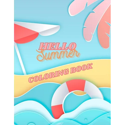 Hello Summer Coloring Book - Paperback