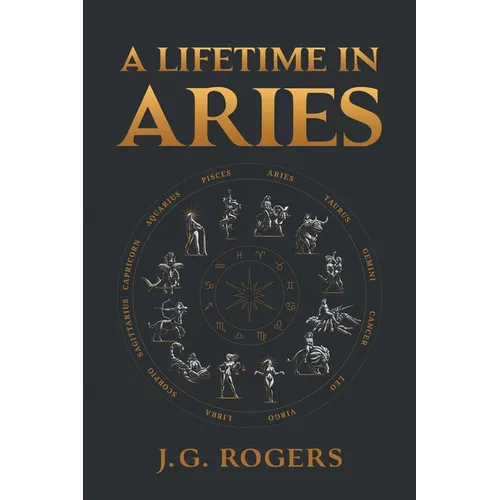 A Lifetime in Aries - Paperback