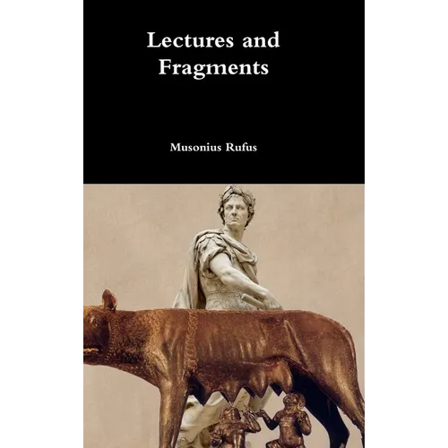 Lectures and Fragments - Hardcover