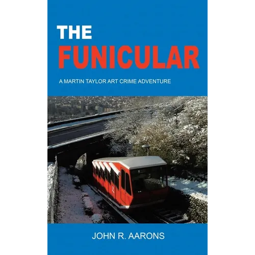 The Funicular - Hardcover