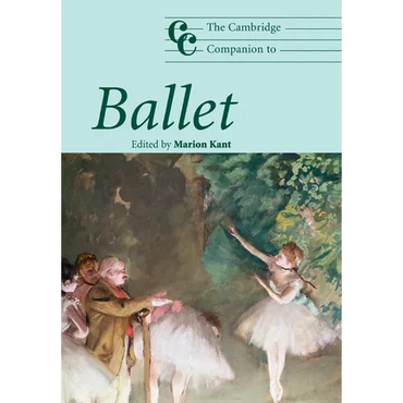 The Cambridge Companion to Ballet - Paperback