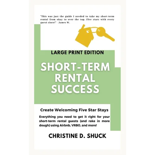 Short-Term Rental Success: Large Print Edition - Hardcover