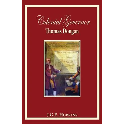 Colonial Governor Thomas Dongan - Paperback