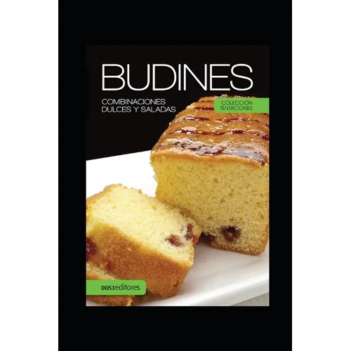 Budines: Combinaciones dulces y saladas - Paperback