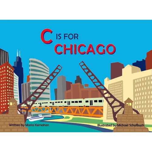 C Is for Chicago - Hardcover