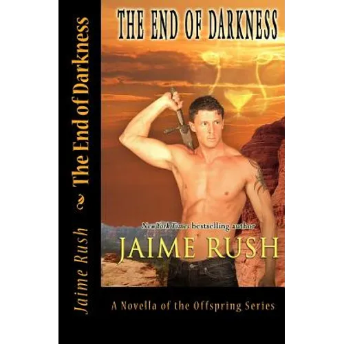 End of Darkness: A Novel of the Offspring Series - Paperback
