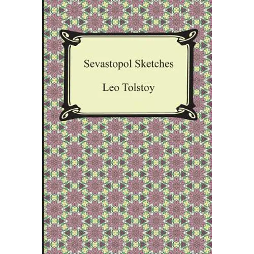 Sevastopol Sketches (Sebastopol Sketches) - Paperback