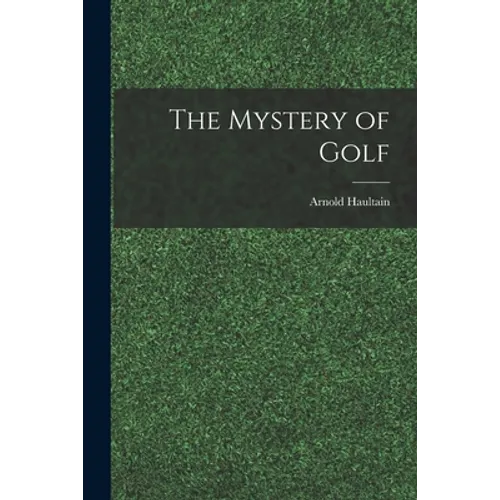 The Mystery of Golf - Paperback