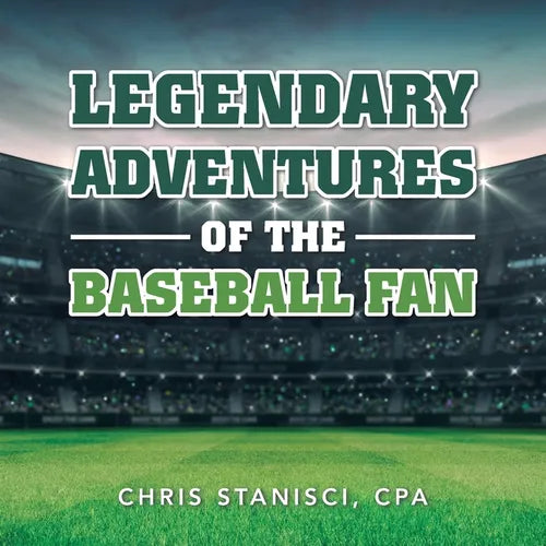 Legendary Adventures of the Baseball Fan - Paperback