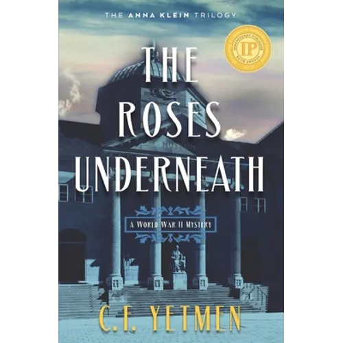 The Roses Underneath - Paperback