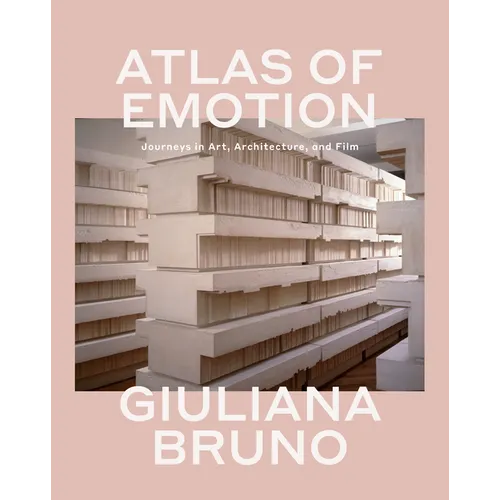 Atlas of Emotion: Journeys in Art, Architecture, and Film - Paperback