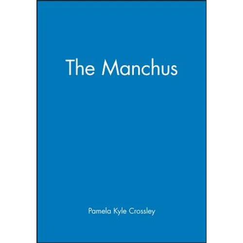 The Manchus - Paperback