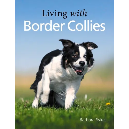 Living with Border Collies - Paperback