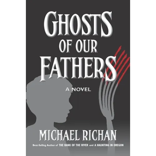 Ghosts of our Fathers - Paperback