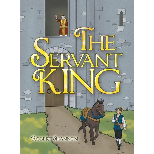 The Servant King - Hardcover