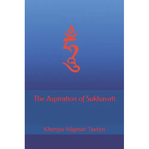 The Aspiration of Sukhavati - Paperback