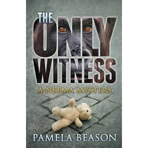 The Only Witness: A Neema Mystery - Paperback