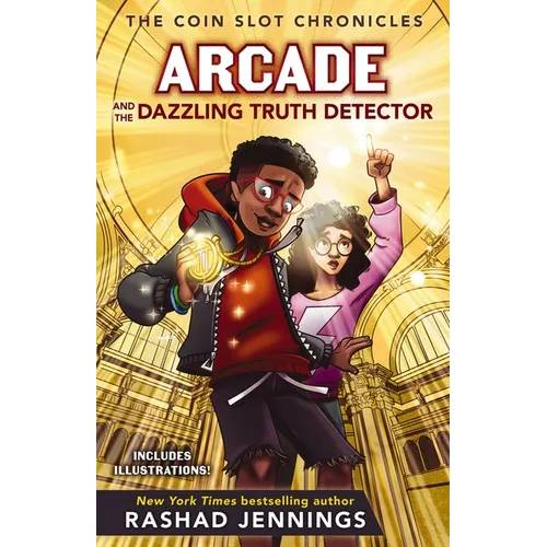 Arcade and the Dazzling Truth Detector - Hardcover