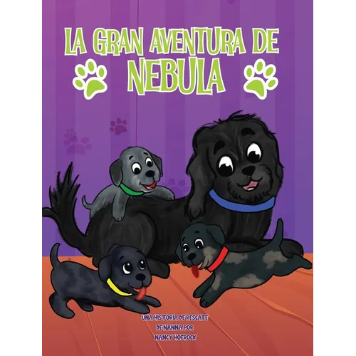 La Gran Aventura de Nebula - Hardcover