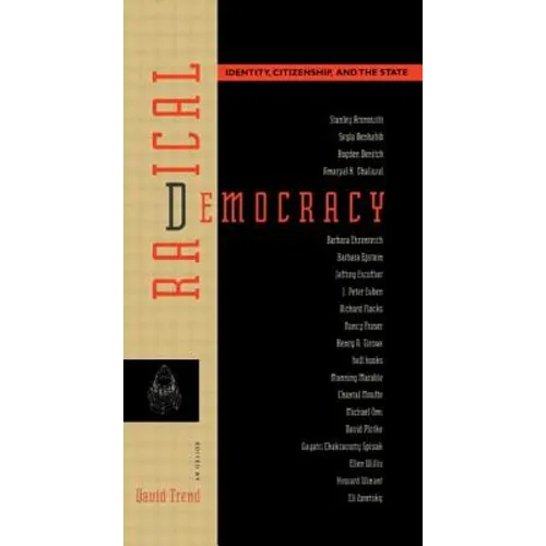 Radical Democracy: Identity, Citizenship and the State - Paperback