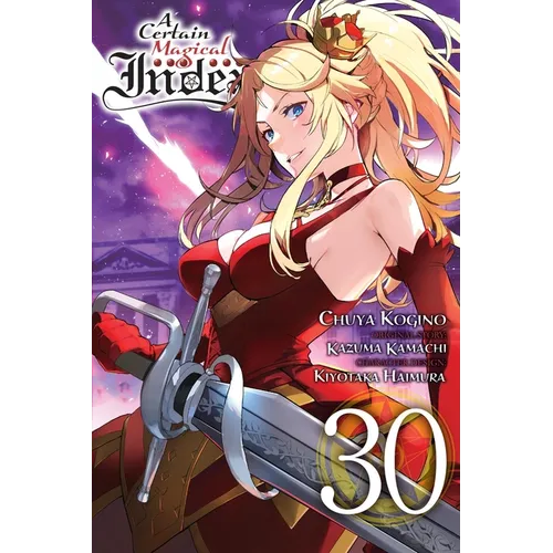 A Certain Magical Index, Vol. 30 (Manga) - Paperback
