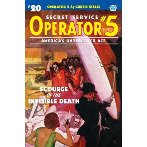 Operator 5 #20: Scourge of the Invisible Death - Paperback
