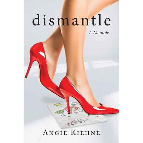 Dismantle - Paperback