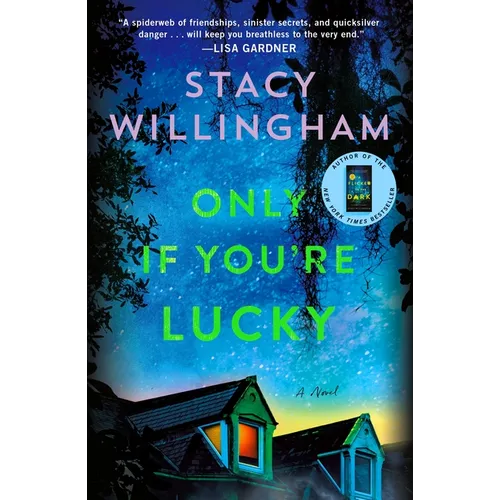 Only If You're Lucky - Paperback