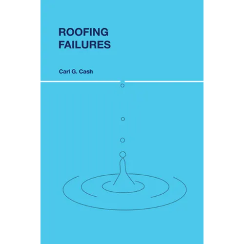 Roofing Failures - Paperback