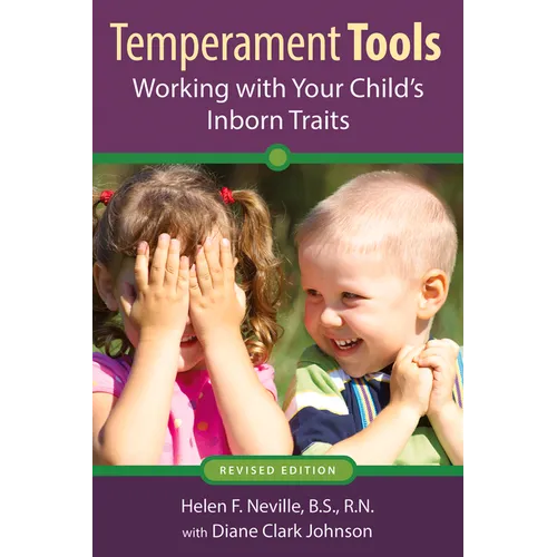 Temperament Tools: Working with Your Child's Inborn Traits - Paperback