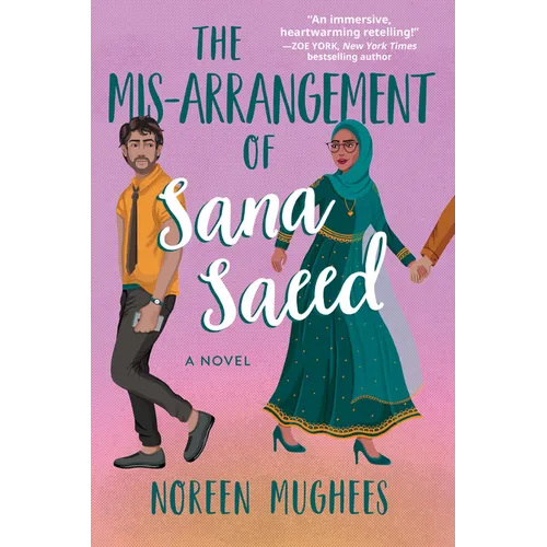 The Mis-Arrangement of Sana Saeed - Paperback