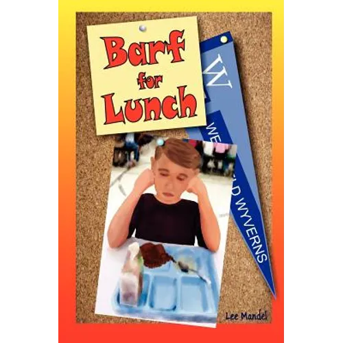 Barf For Lunch - Paperback